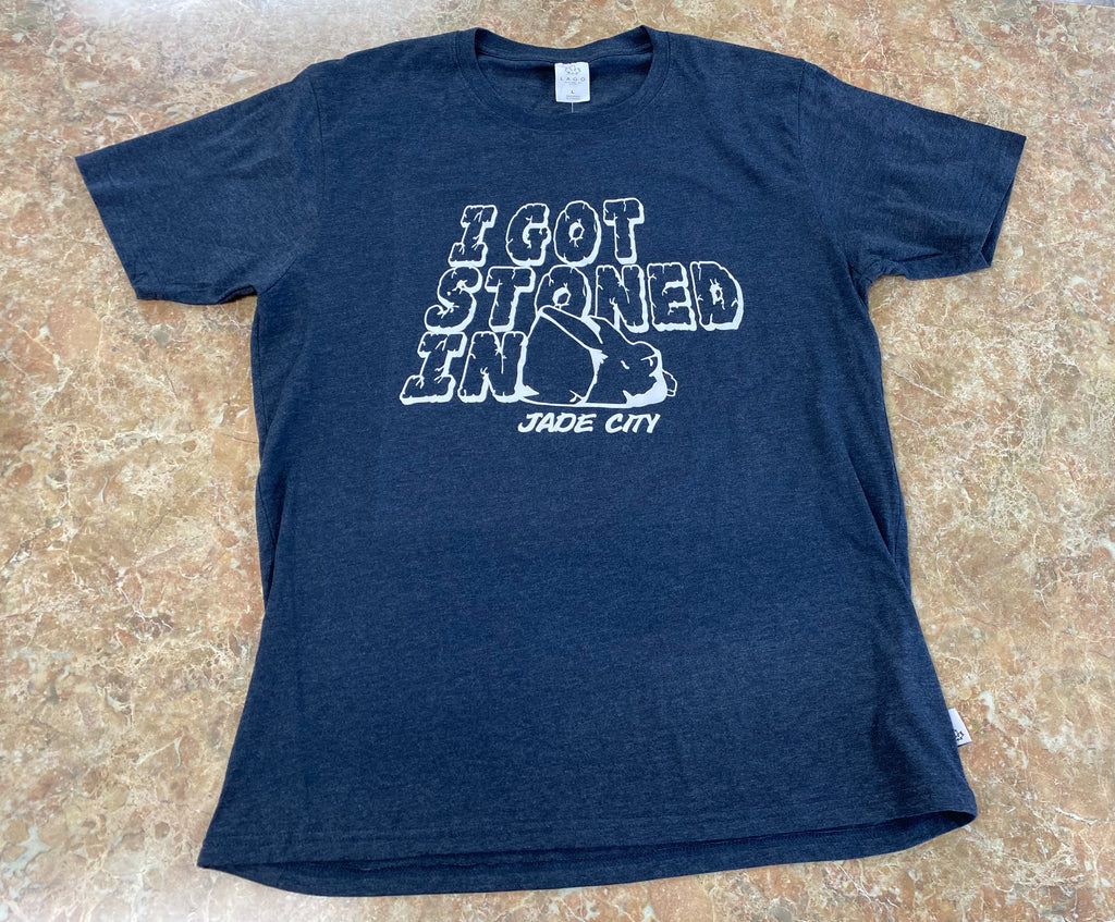 "I Got Stoned in Jade City" T-Shirt